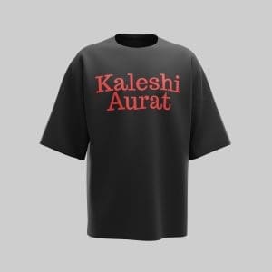 Kaleshi Aurat!!